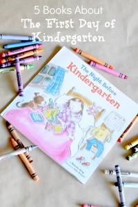 5 Books About the First Day of Kindergarten
