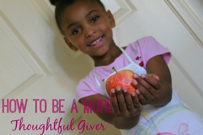 How To Be A More Thoughtful Giver