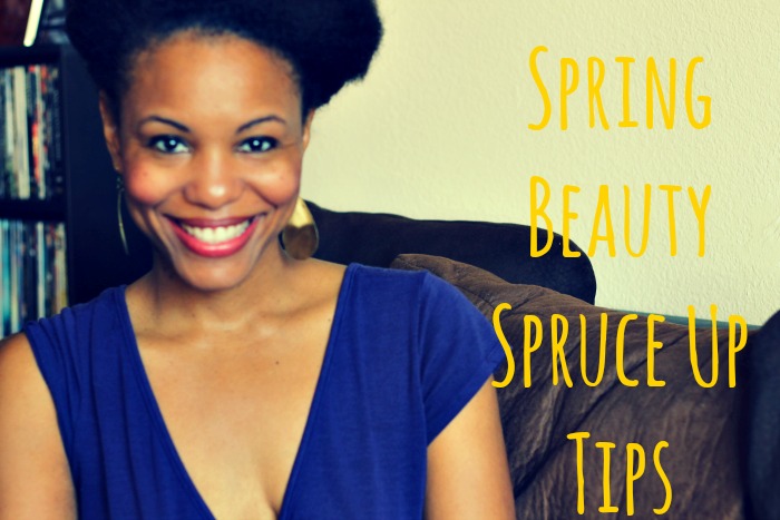 spring beauty spruce up tips