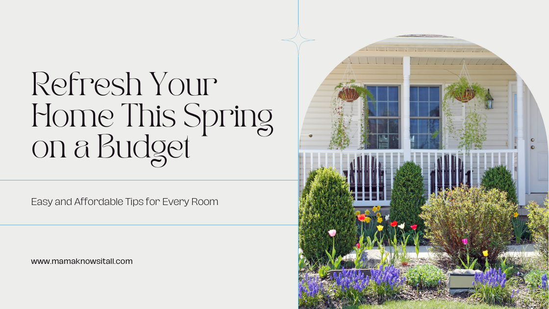 How to Refresh Your Home This Spring Without Spending a Fortune